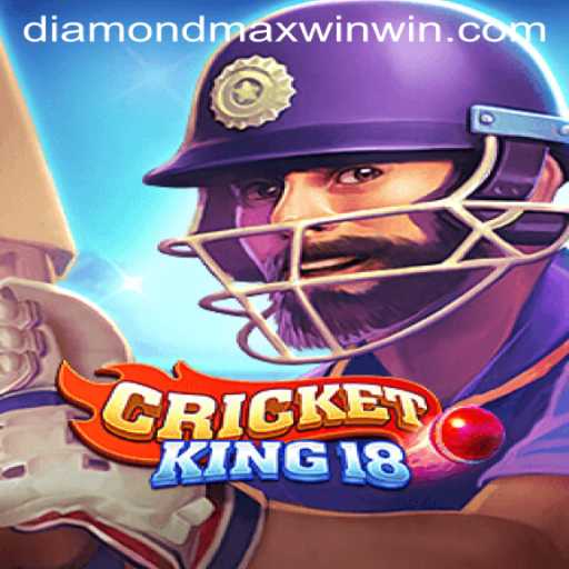 Exploring CricketKing18: The Evolution of Digital Cricket and the Allure of Diamond Maxwin