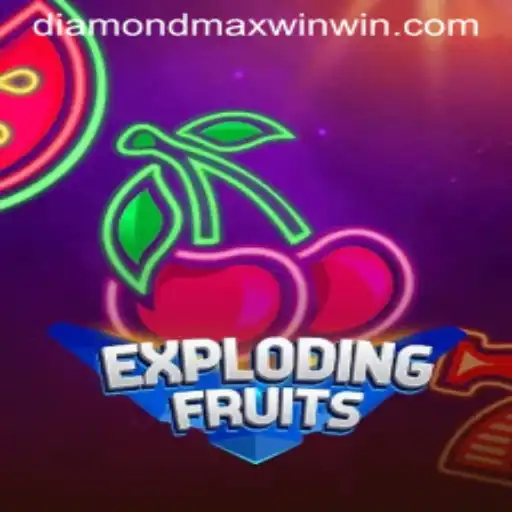 ExplodingFruits and the Quest for Diamond Maxwin