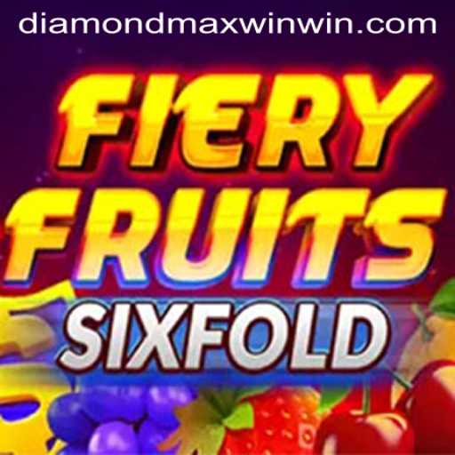 Exploring the Exciting World of FieryFruitsSixFold: A Journey Toward Diamond Maxwin