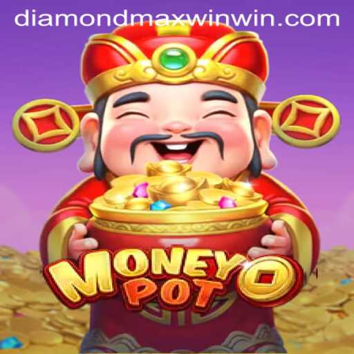 Exploring MoneyPot: The Diamond Maxwin Experience