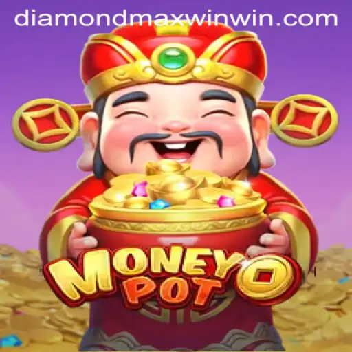 Exploring MoneyPot: The Diamond Maxwin Experience