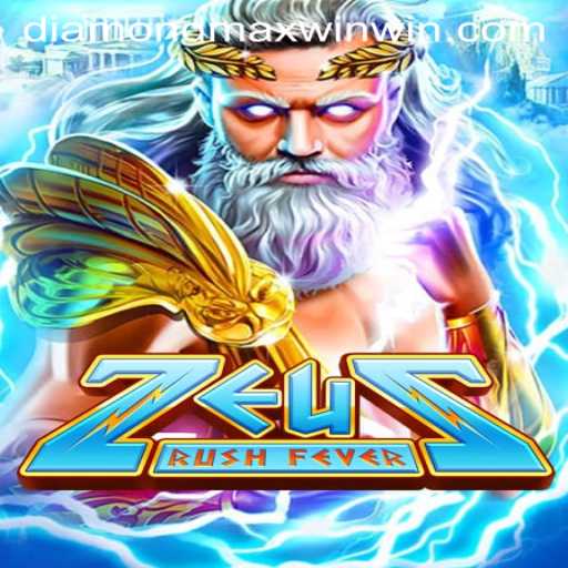 ZeusRushFever: Unleash the Power of the Gods with Diamond Maxwin